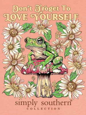 Simply Southern Don't Froget to Love Yourself Women's T-Shirt